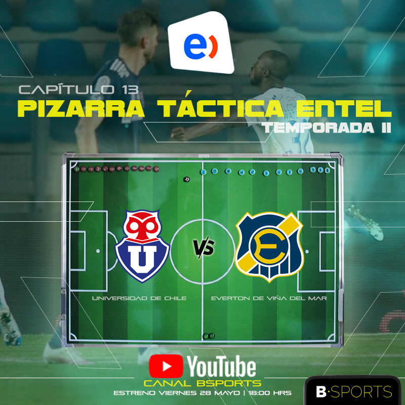 Todo un éxito el programa la PIZARRA TÁCTICA ENTEL en nuestro canal de YouTube Bsports