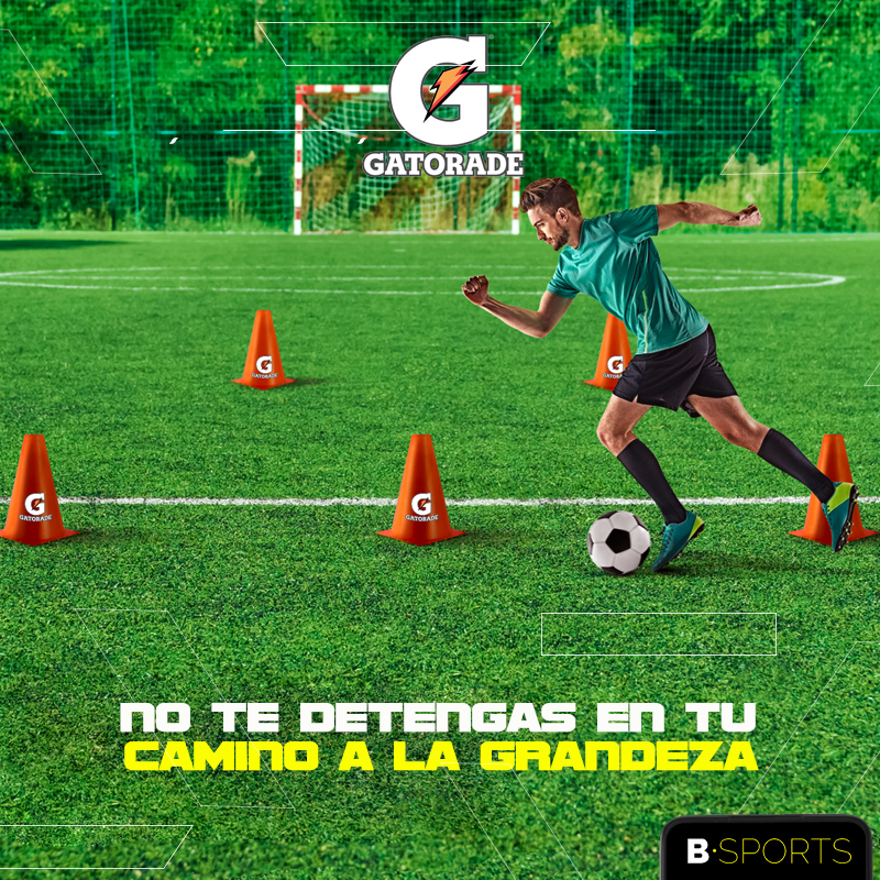 Con GATORADE nunca te conformes en tu camino a la GRANDEZA