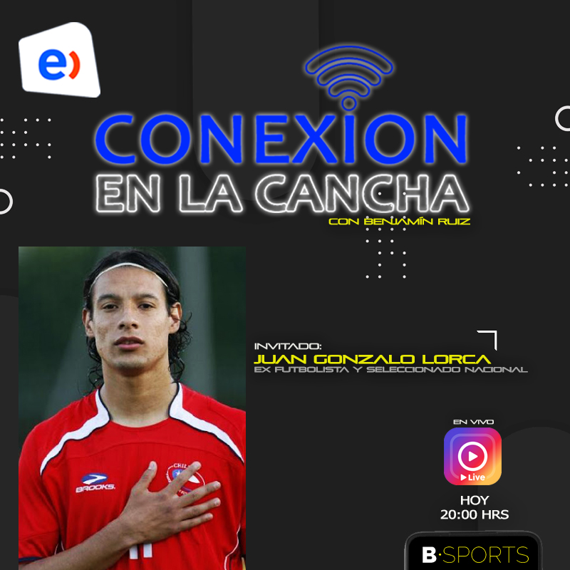 Hoy en ¨»Conexión en la Cancha ENTEL» invitado Gonzalo Lorca